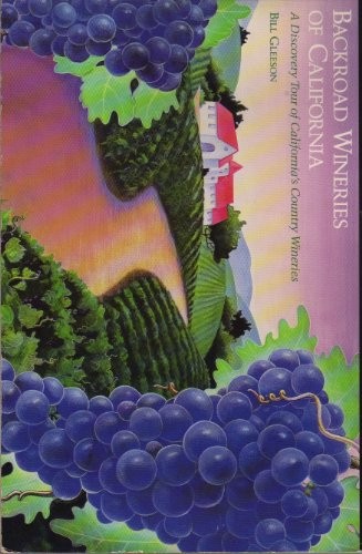 Backroad Wineries of Calif