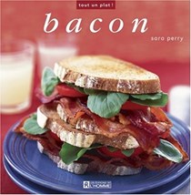Bacon: Tout un plat