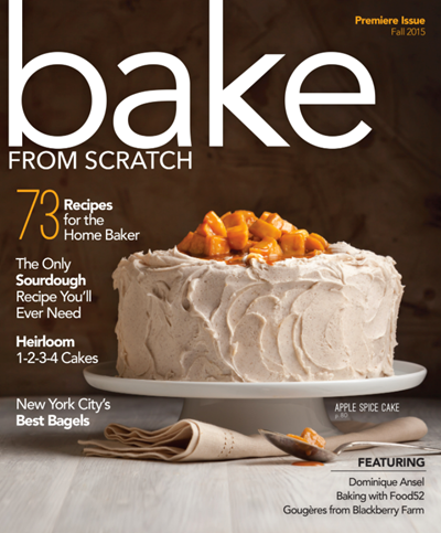 Bake from Scratch Magazine, Fall 2015: Premiere Issue