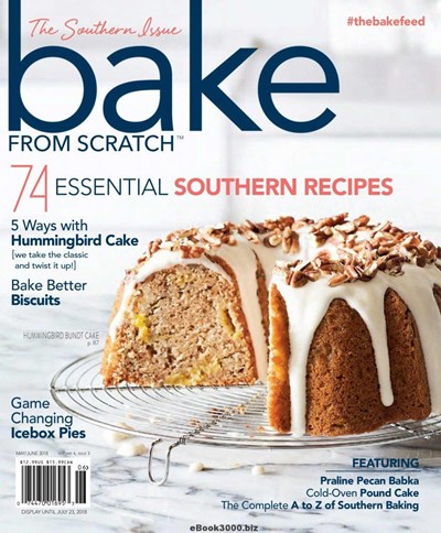 Bake from Scratch Magazine, May/Jun 2018: The Southern Issue