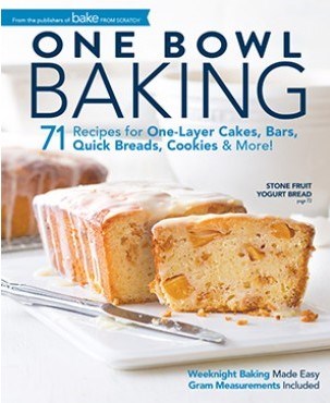 Bake from Scratch Magazine Special Issue: One Bowl Baking (2018)