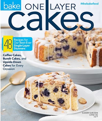 Bake from Scratch Magazine Special Issue: One Layer Cakes (2020)