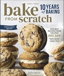 Bake from Scratch Magazine Special Issue - 10 Years of Baking