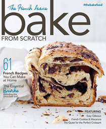 Bake from Scratch Magazine, Spring 2016: The French Issue