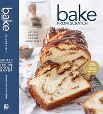 Bake from Scratch, Volume Eight: Artisan Recipes for the Home Baker