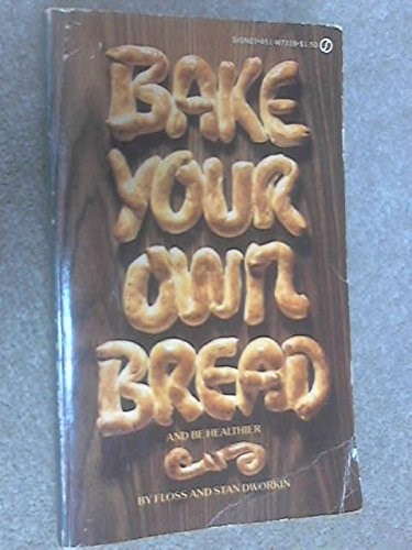 Bake Your Own Bread