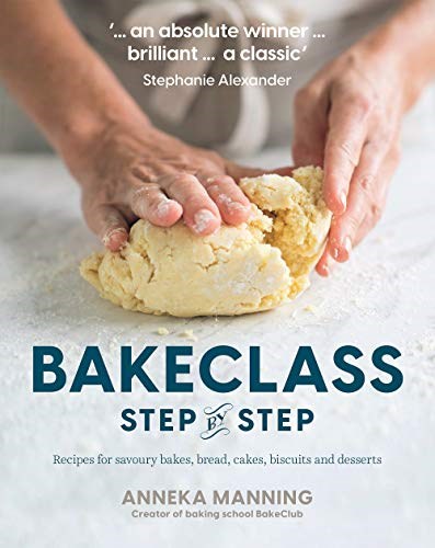 BakeClass: Step-by-Step: Recipes for Savoury Bakes, Bread, Cakes, Biscuits and Desserts