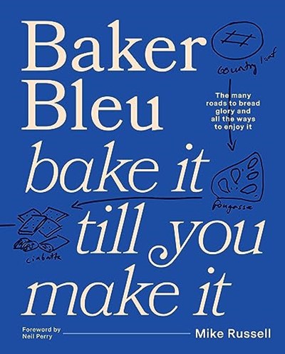 Baker Bleu Bake It Till You Make It