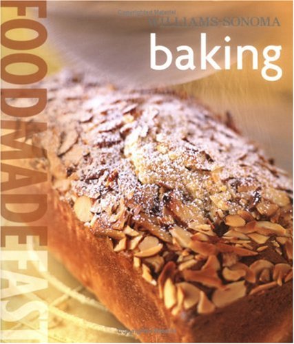 Baking (Williams-Sonoma Food Made Fast Series)