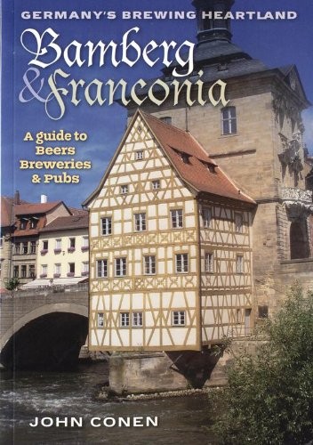 Bamberg and Franconia: Germany's Brewing Heartland