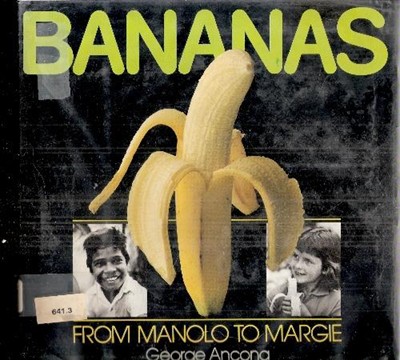 Bananas: From Manolo to Margie