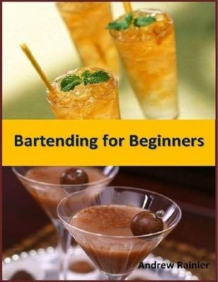 Bartending for Beginners
