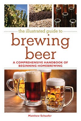 Basic Homebrewing: The Ultimate Guide to Beginning Homebrewing