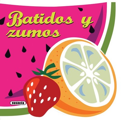 Batidos y Zumos