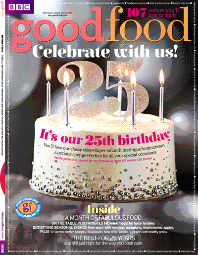 BBC Good Food Magazine, Birthday 2014: Special 25th Birthday Issue