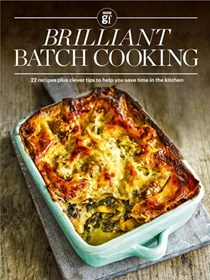 BBC Good Food Magazine: Brilliant Batch Cooking 2023