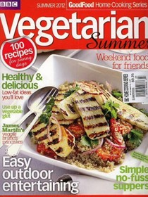 BBC Good Food Magazine Home Cooking Series: Vegetarian Summer (Summer 2012)