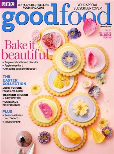 BBC Good Food Magazine, March 2016