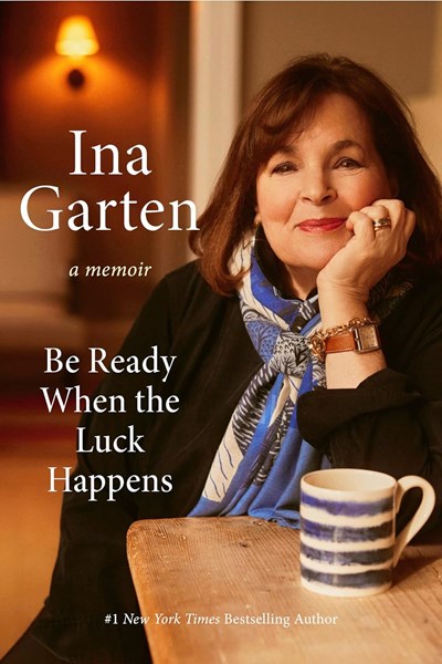 Be Ready When the Luck Happens (A Memoir)