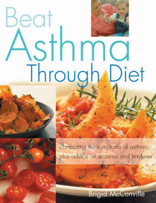 Beat Asthma Through Diet