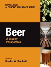 Beer: A Quality Perspective. Handbook of Alcoholic Beverages.: A Quality Perspective