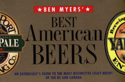 Ben Myers' Best American Beers