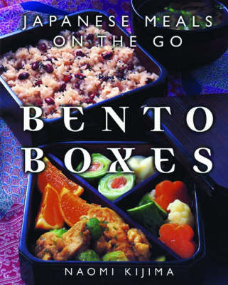 Bento Boxes: Japanese Meals On The Go