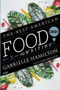 Best American Food Writing 2021