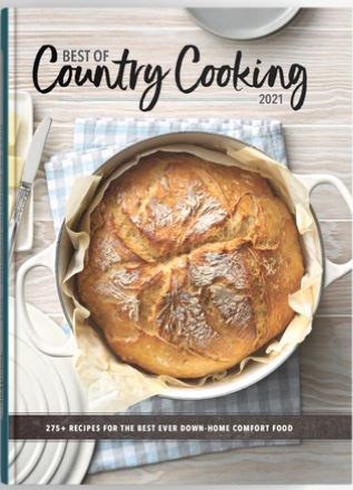 Best of Country Cooking: 275+ Recipes for the Best Down Home Comfort Food