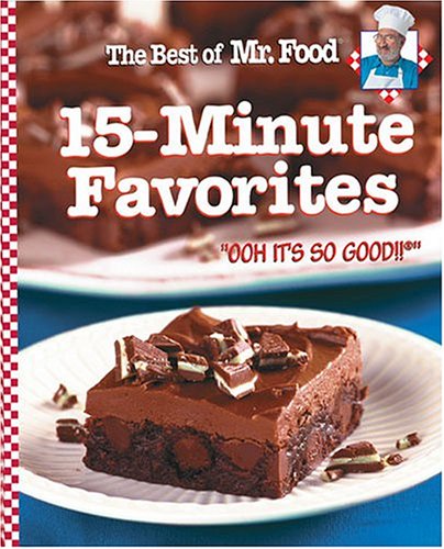 Best of Mr Food 15 Minute Favourites