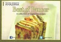 Best of Paneer: A Collection of Vegetarian Recipes