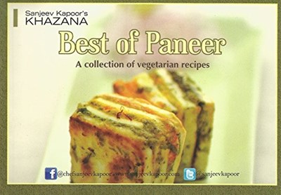 Best of Paneer: A Collection of Vegetarian Recipes