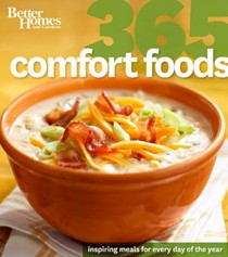 Better Homes & Gardens: 365 Comfort Foods