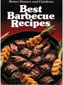 Better Homes & Gardens Best Barbecue Recipes (Better Homes & Gardens Test Kitchen)