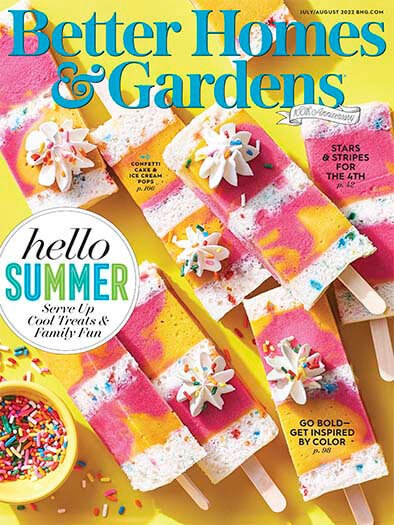 Better Homes & Gardens Magazine, Jul/Aug 2022