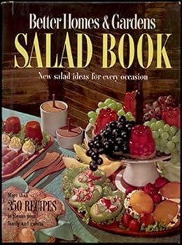 Better Homes & Gardens Salad Book: New Salad Ideas for Every Occasion