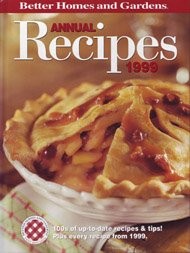 Better Homes and Gardens Annual Recipes 1999