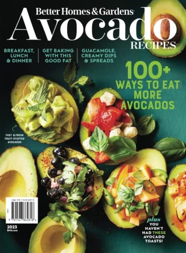Better Homes and Gardens Avocado Recipes