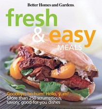 Better Homes and Gardens Fresh & Easy Meals