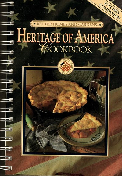 Better Homes and Gardens Heritage of America Cookbook: Kitchen Companion