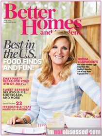 Better Homes and Gardens Magazine, July 2013