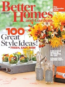Better Homes and Gardens Magazine, September 2013: The Stylemaker Issue