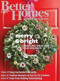 Better Homes and Gardens Magazine, December 2013