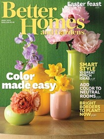 Better Homes and Gardens Magazine, April 2014