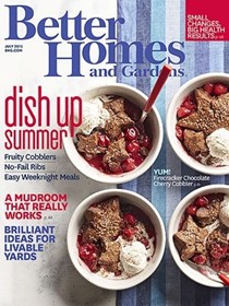 Better Homes and Gardens Magazine, July  2015