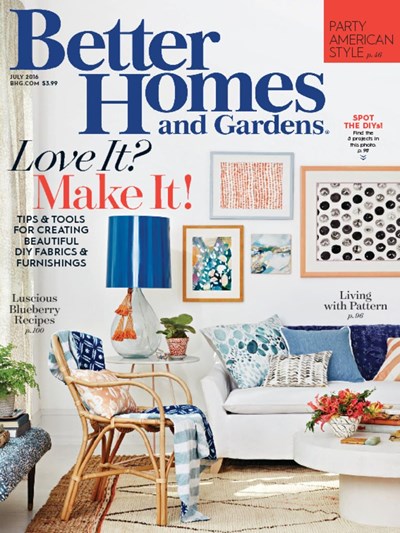 Better Homes and Gardens Magazine, July 2016