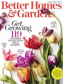 Better Homes and Gardens Magazine, March 2017