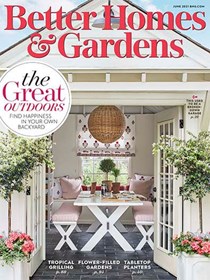 Better Homes and Gardens Magazine, June 2021