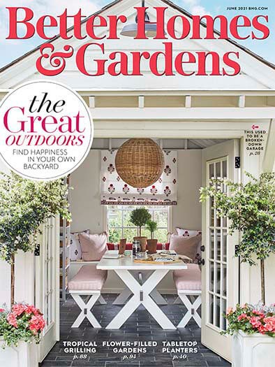 Better Homes and Gardens Magazine, June 2021