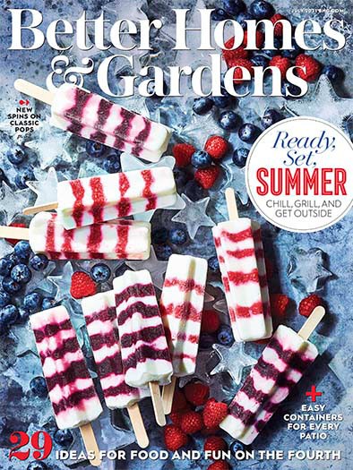Better Homes and Gardens Magazine, July 2021